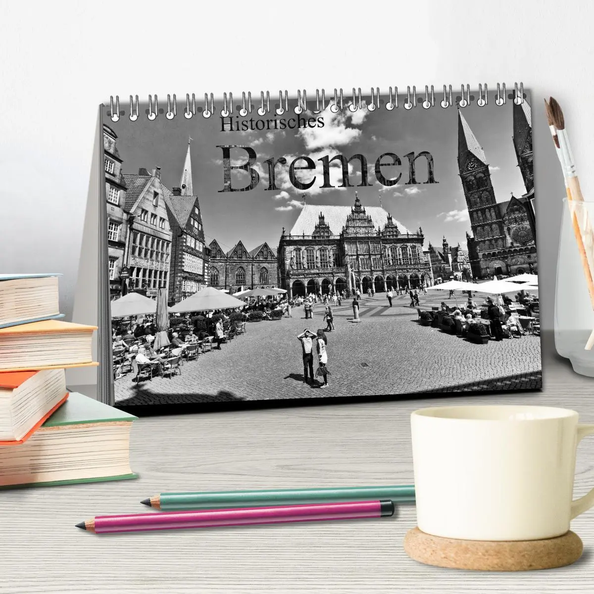 Bild: 9783516042306 | Historisches Bremen (Tischkalender 2026 DIN A5 quer), CALVENDO...