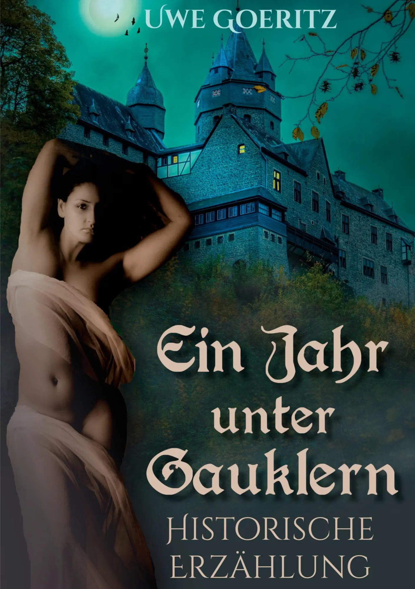 Cover: 9783751982306 | Ein Jahr unter Gauklern | Uwe Goeritz | Taschenbuch | 336 S. | Deutsch