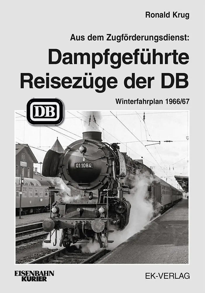 Cover: 9783844662306 | Dampfgeführte Reisezüge 1966 | Ronald Krug | Buch | 198 S. | Deutsch