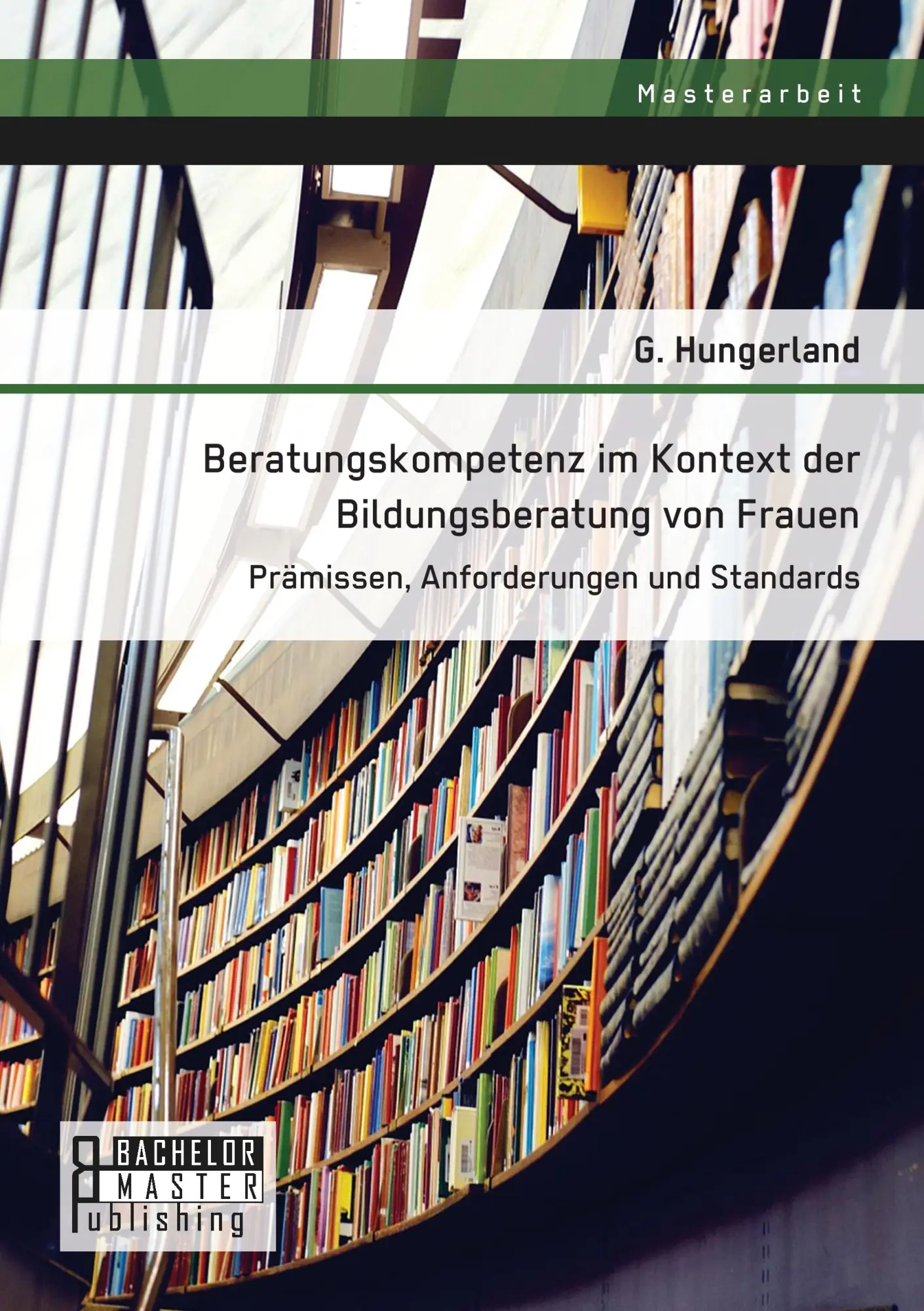 Cover: 9783958202306 | Beratungskompetenz im Kontext der Bildungsberatung von Frauen:...