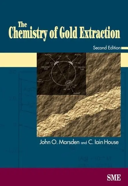 Cover: 9780873352406 | The Chemistry of Gold Extraction | John O. Marsden (u. a.) | Buch