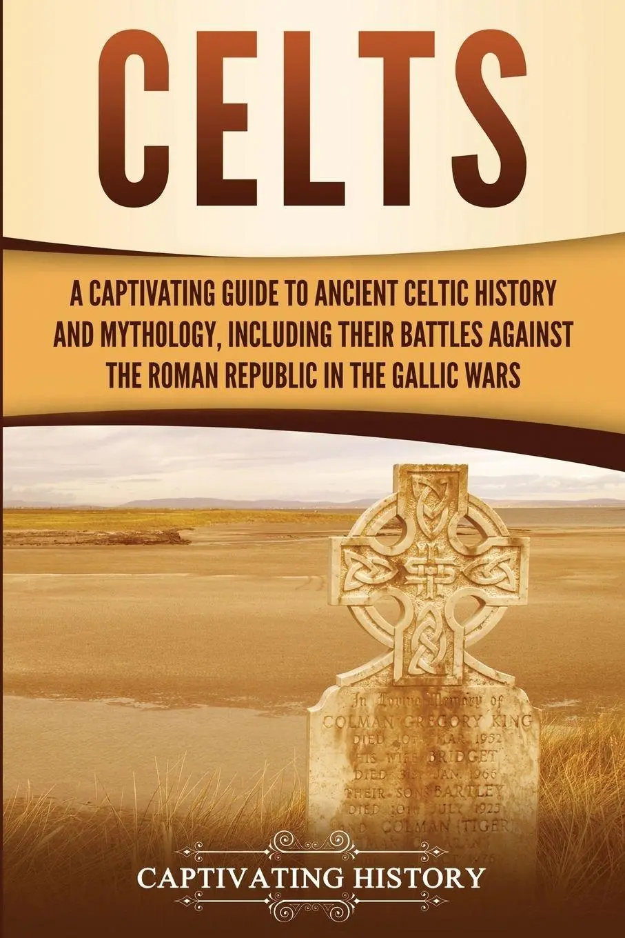 Cover: 9781950922406 | Celts | Captivating History | Taschenbuch | Kartoniert / Broschiert