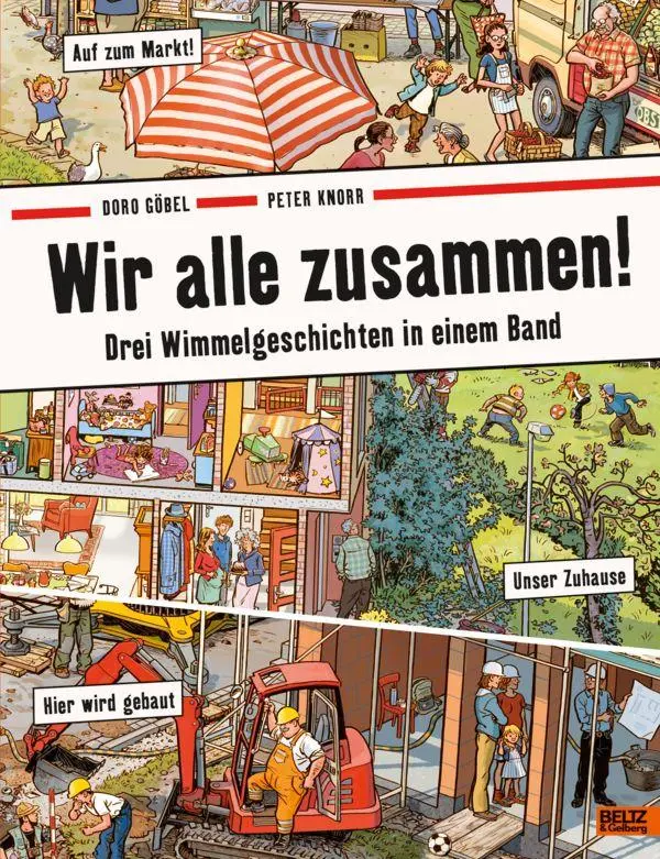 Cover: 9783407752406 | Wir alle zusammen! | Doro Göbel (u. a.) | Buch | 56 S. | Deutsch
