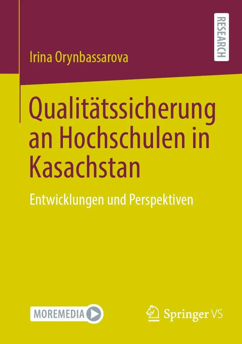 Qualitätssicherung an Hochschulen in Kasachstan: Entwicklungen und Perspektiven