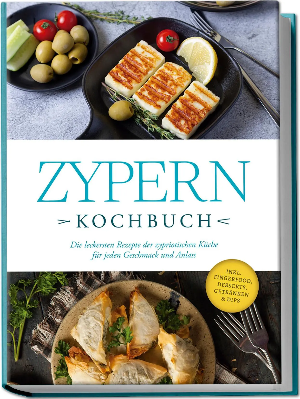 Cover: 9783757602406 | Zypern Kochbuch: Die leckersten Rezepte der zypriotischen Küche für...