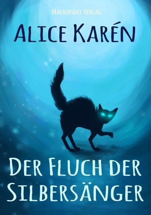 Cover: 9783959592406 | Der Fluch der Silbersänger | Alice Karén | Taschenbuch | Deutsch