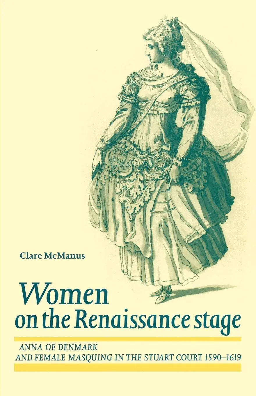Cover: 9780719062506 | Women on the Renaissance stage | Clare McManus | Taschenbuch | 2012