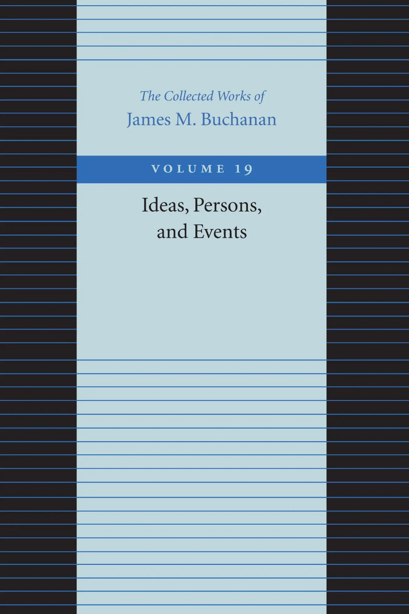 Cover: 9780865972506 | Ideas, Persons, and Events | James M. Buchanan | Taschenbuch | 2001