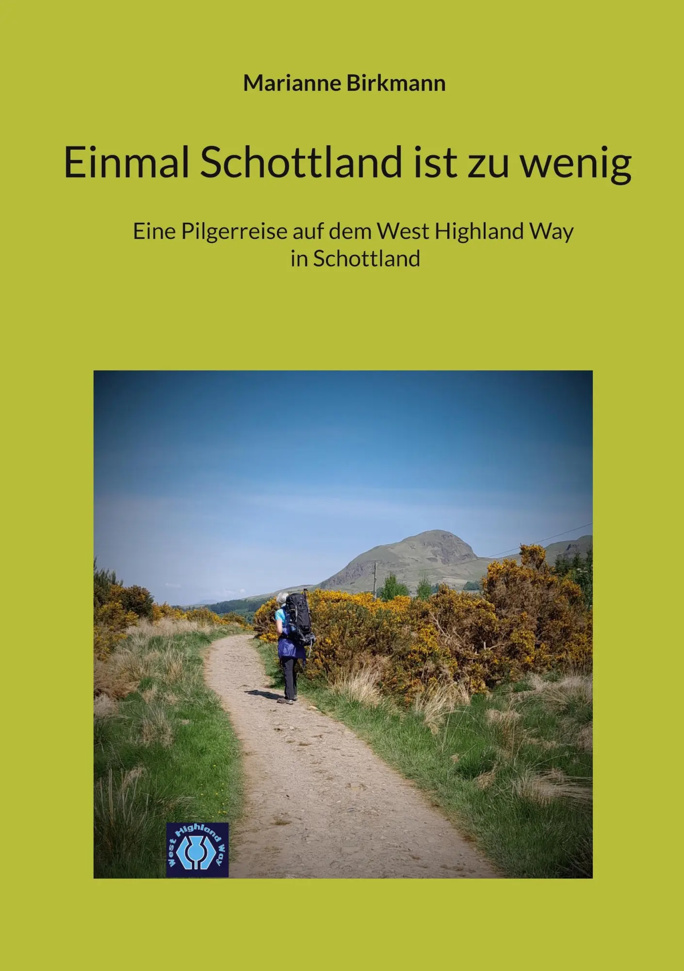 Cover: 9783696382506 | Einmal Schottland ist zu wenig | Marianne Birkmann | Taschenbuch