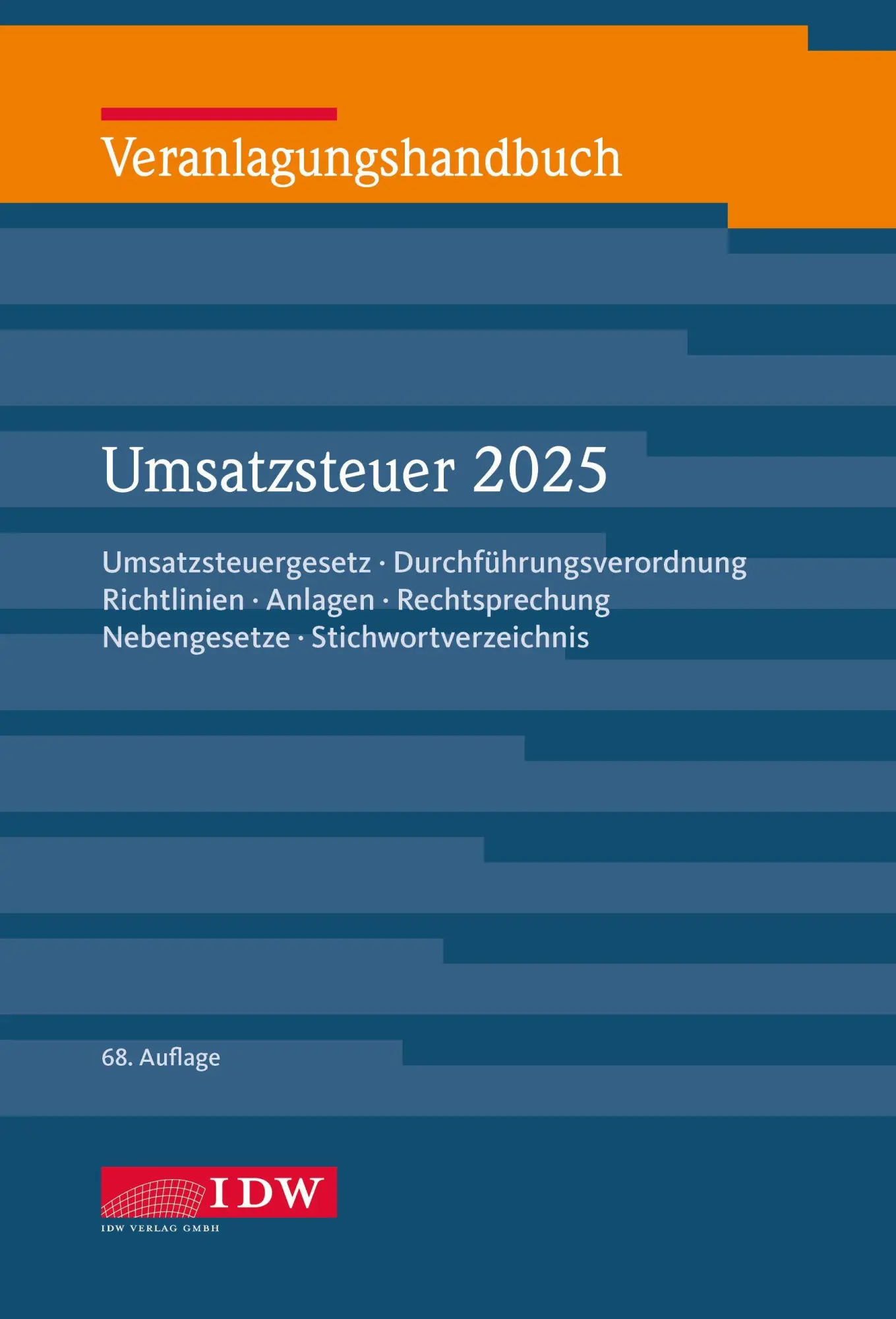 Cover: 9783802132506 | Veranlagungshandbuch Umsatzsteuer 2025 | Werner Widmann | Buch | 2026