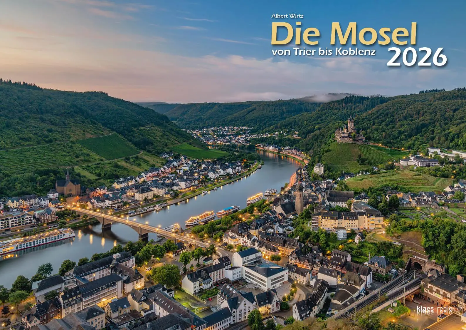 Cover: 9783965352506 | Die Mosel von Trier bis Koblenz 2026 Bildkalender A3 Spiralbindung