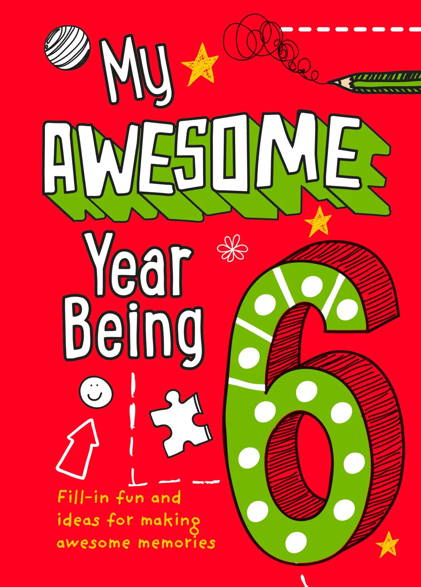 Cover: 9780008372606 | My Awesome Year Being 6 | Kia Marie Hunt (u. a.) | Buch | Gebunden