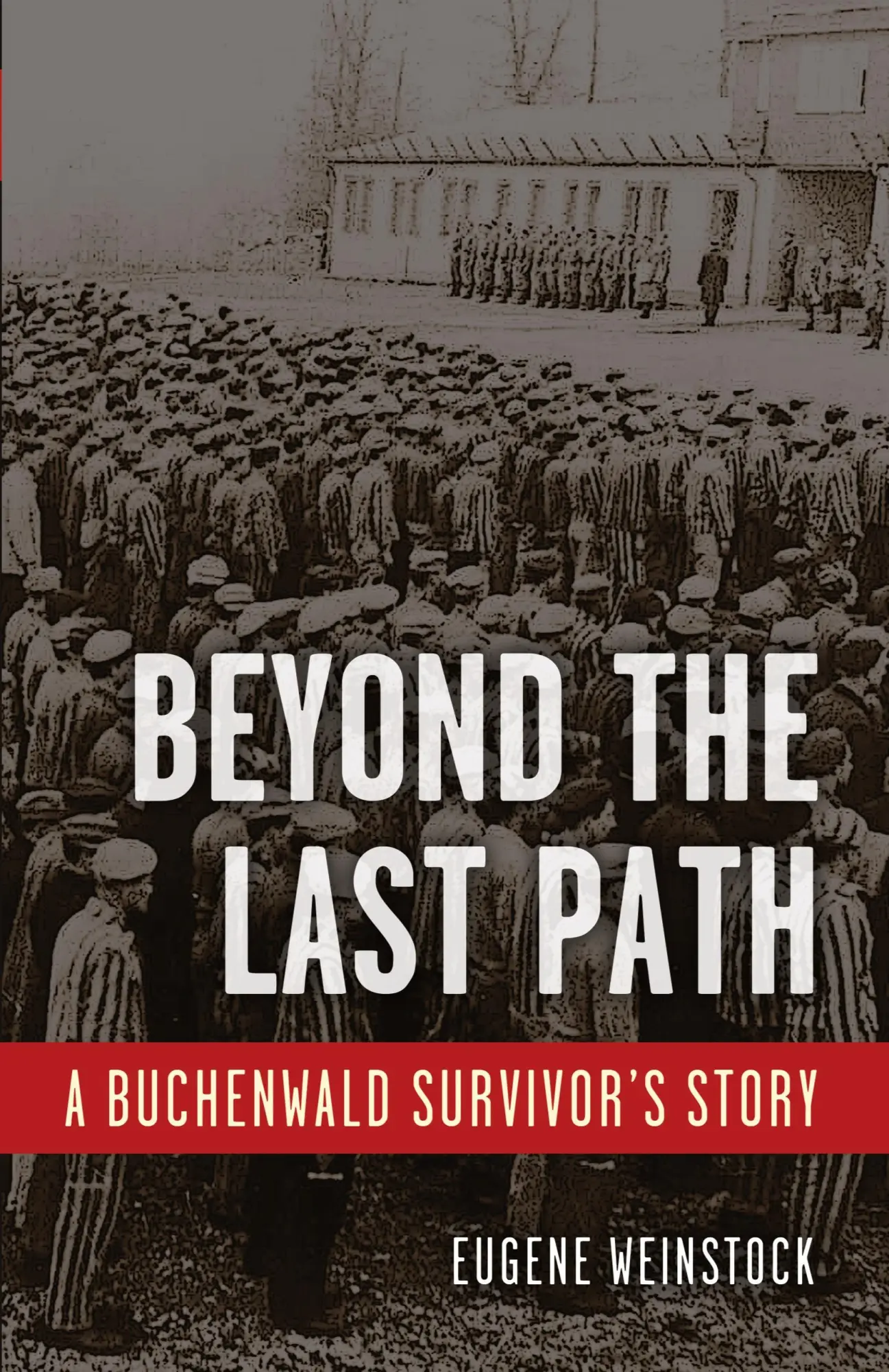 Cover: 9781951682606 | Beyond the Last Path | Eugene Weinstock | Taschenbuch | Englisch