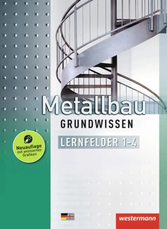 Cover: 9783142312606 | Metallbau Grundwissen. Schulbuch. Lernfelder 1-4 | Gieseke (u. a.)