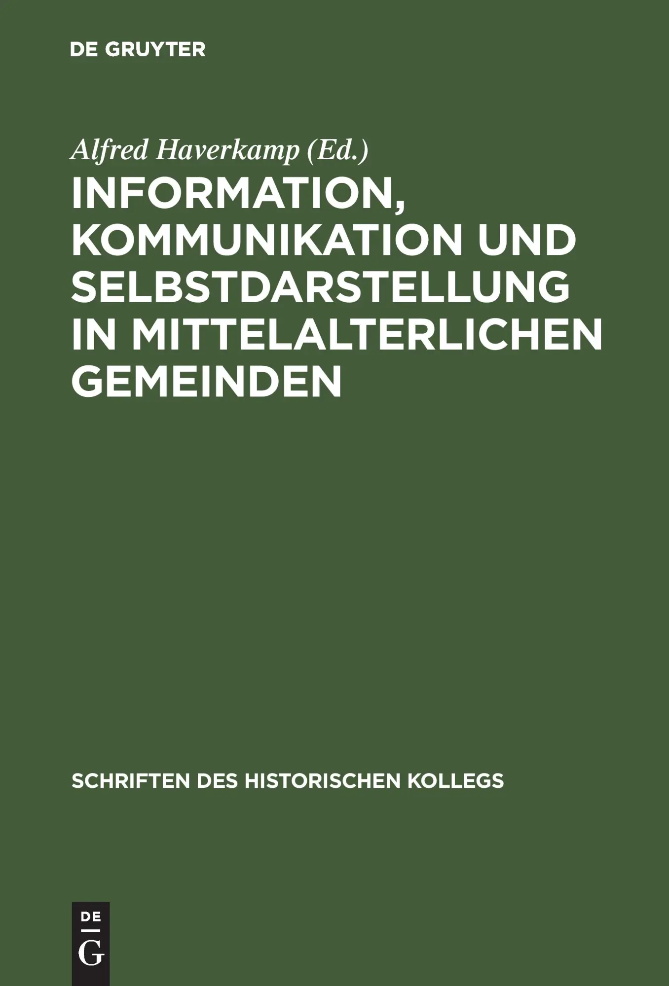 Cover: 9783486562606 | Information, Kommunikation und Selbstdarstellung in...