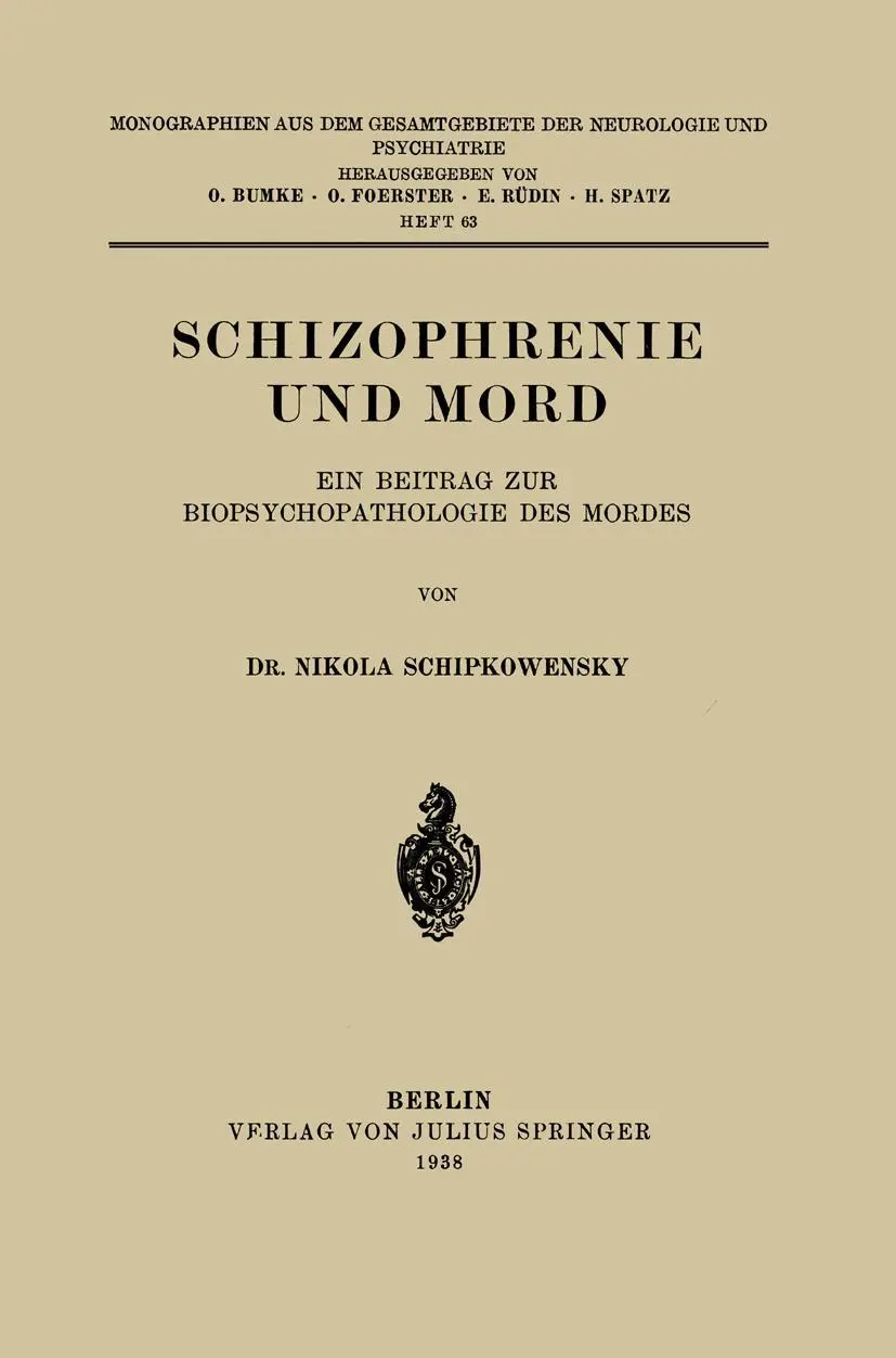 Cover: 9783642982606 | Schizophrenie und Mord | Nikola Schipkowensky | Taschenbuch | vi