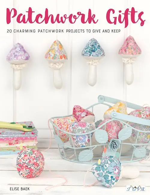 Cover: 9786059192606 | Patchwork Gifts | 20 Charming Patchwork Projects to Give and Keep