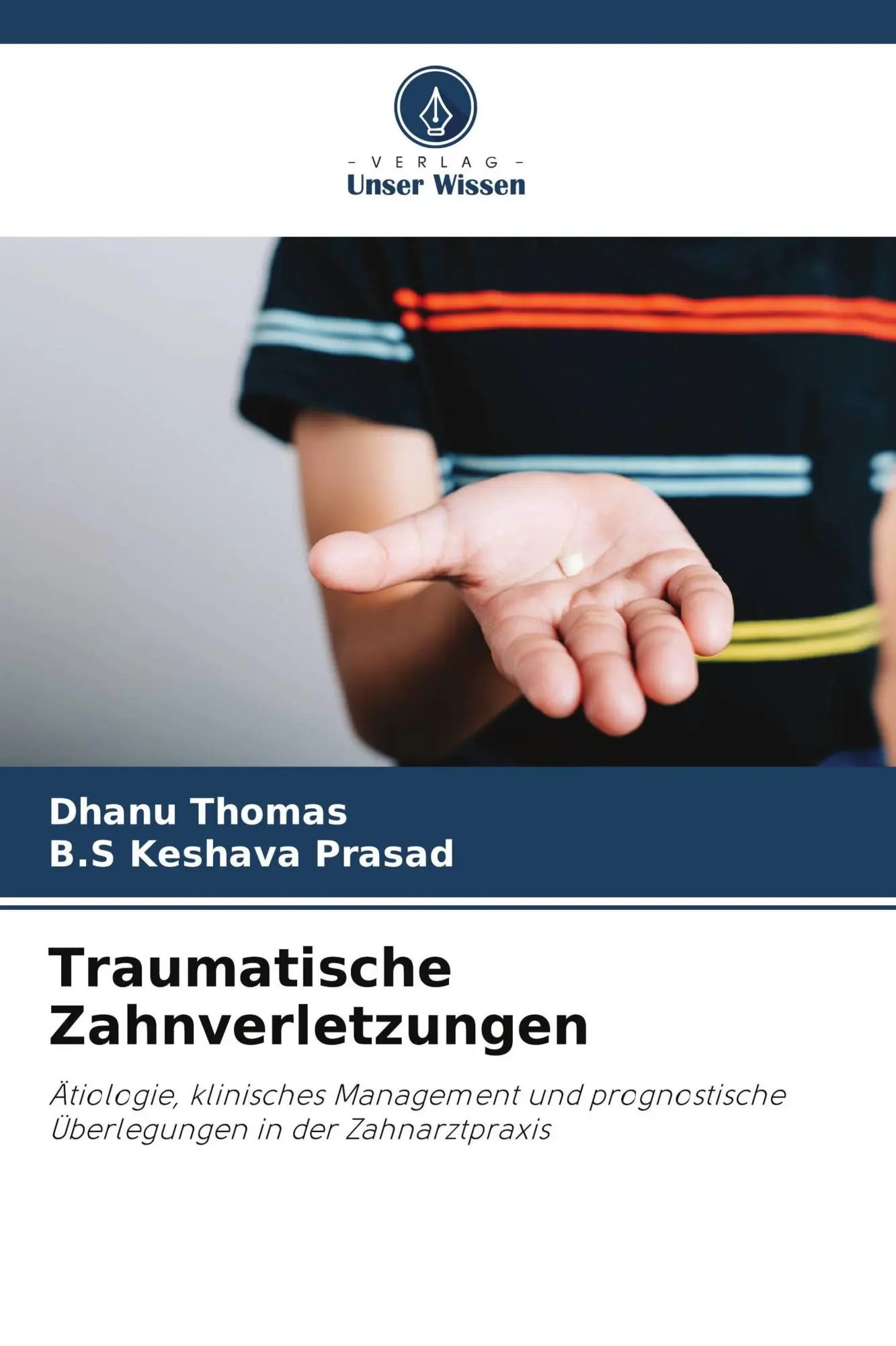 Cover: 9786209502606 | Traumatische Zahnverletzungen | Dhanu Thomas (u. a.) | Taschenbuch