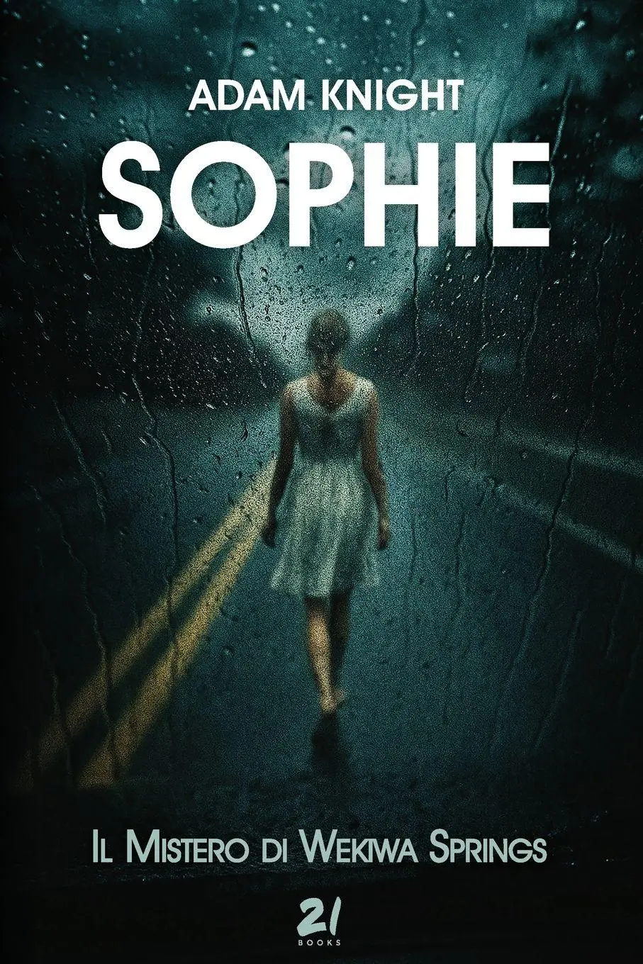 Cover: 9791298652606 | SOPHIE | Il mistero di Wekiwa Springs | Adam Knight | Taschenbuch