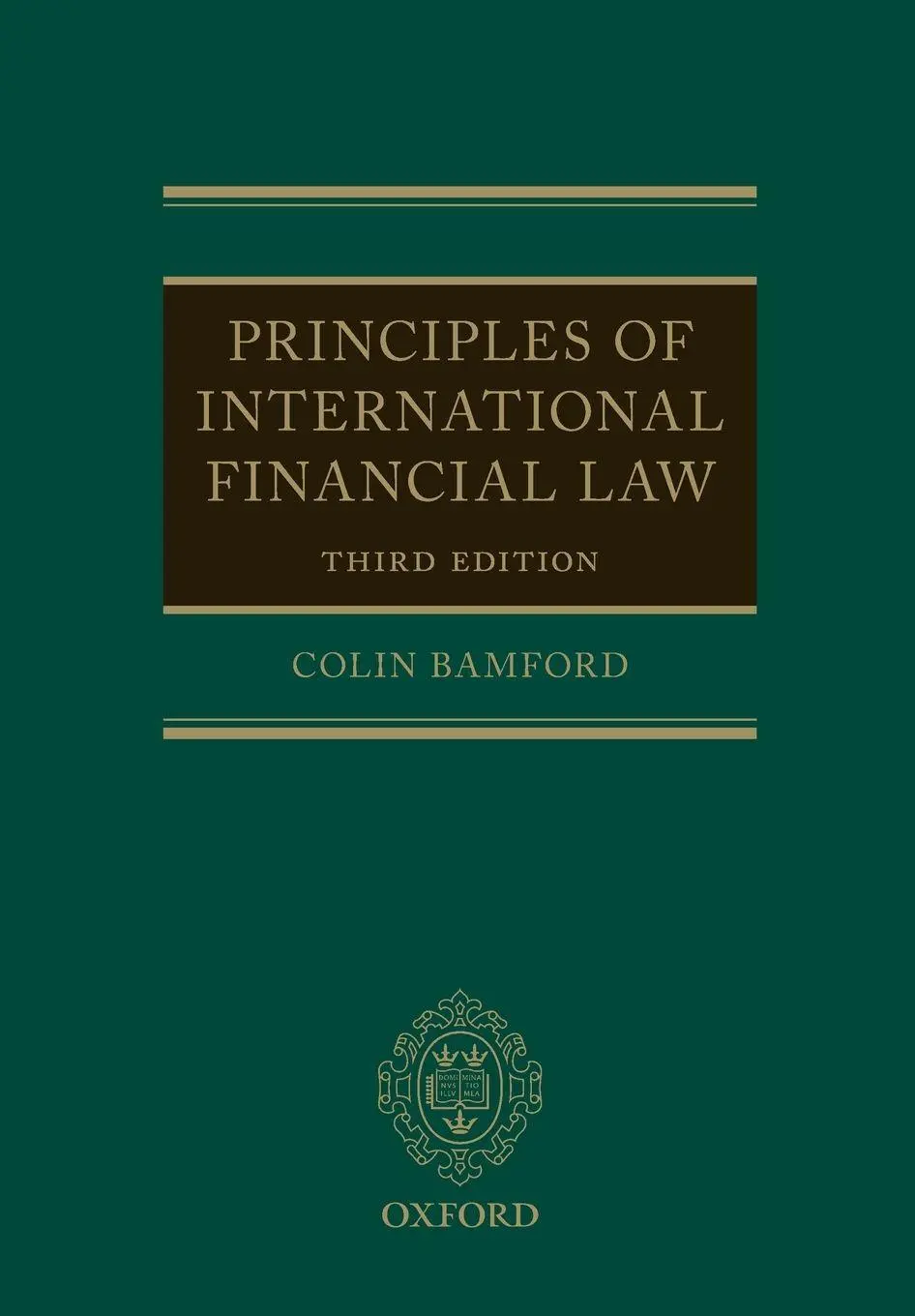 Cover: 9780198832706 | Principles of International Financial Law | Colin Bamford | Buch