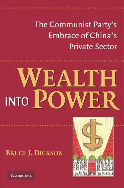 Cover: 9780521702706 | Wealth Into Power | Bruce J. Dickson | Taschenbuch | Englisch | 2008