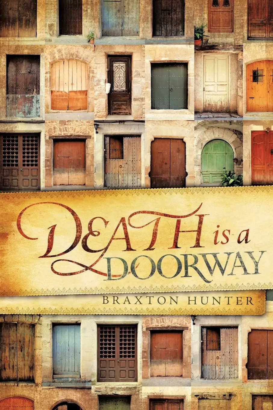 Cover: 9781452092706 | Death is a Doorway | Braxton Hunter | Taschenbuch | Englisch | 2010