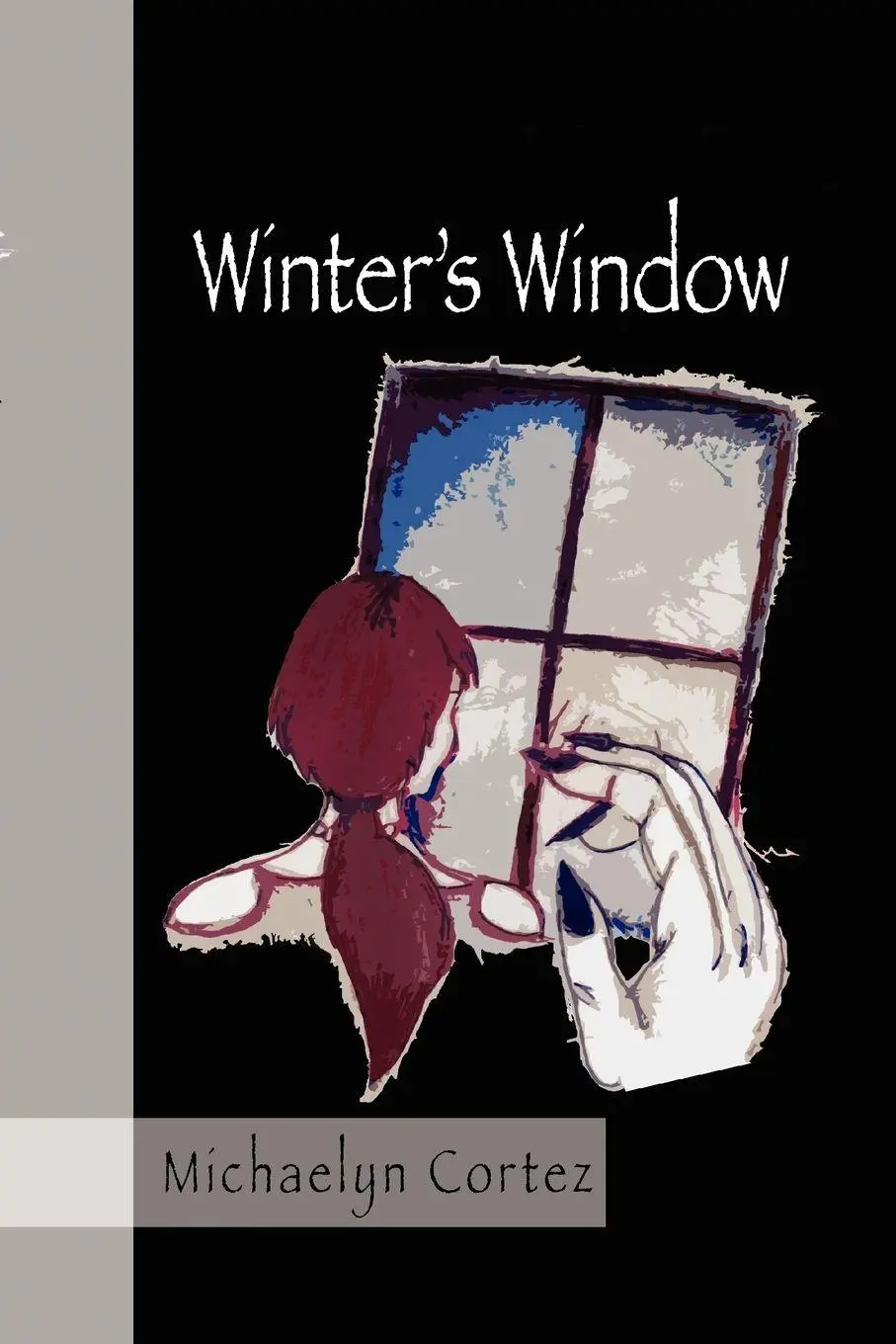 Cover: 9781456812706 | Winter's Window | Michaelyn Cortez | Taschenbuch | Englisch | 2010