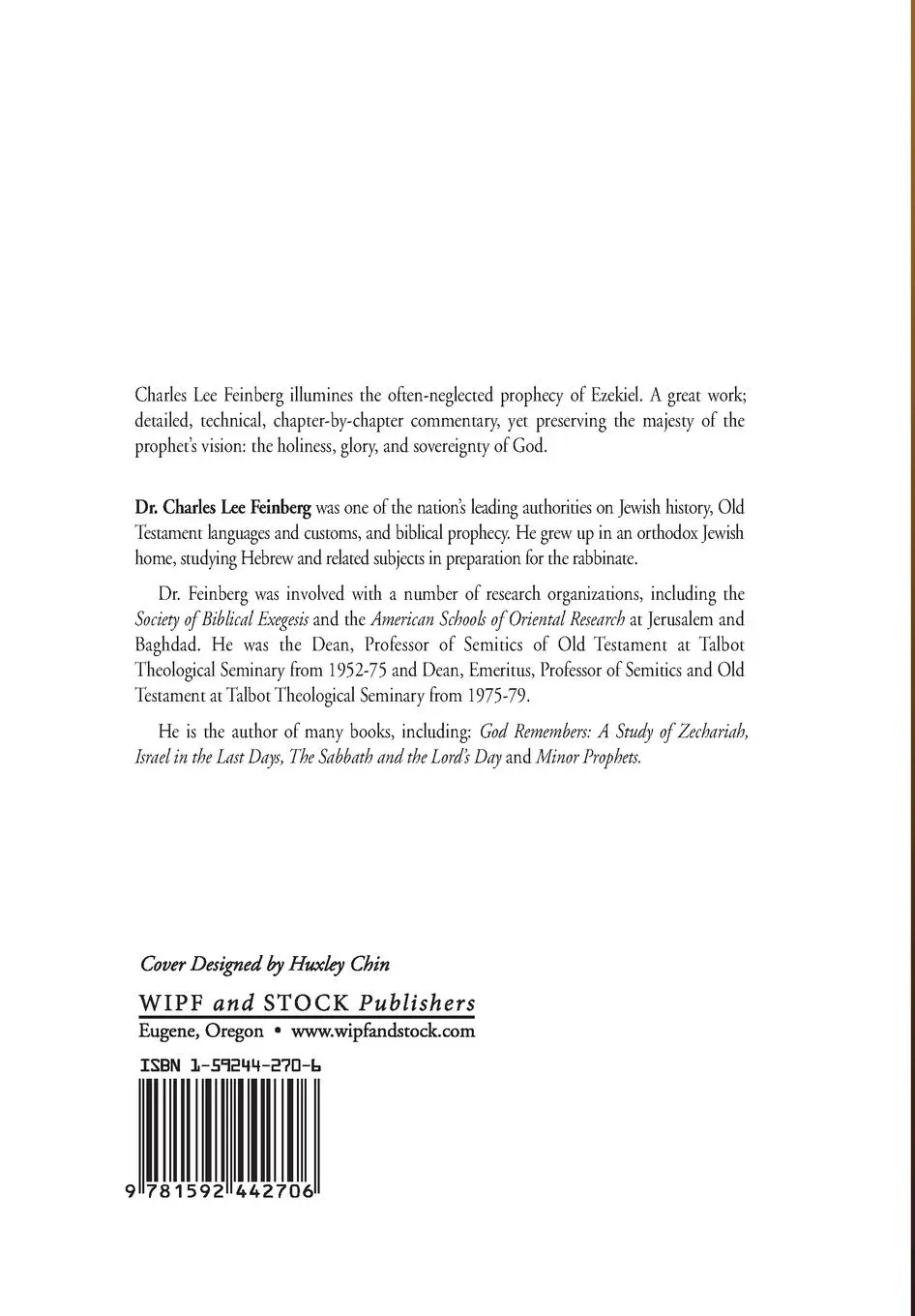 Rückseite: 9781592442706 | The Prophecy of Ezekiel | Charles L. Feinberg | Taschenbuch | Englisch