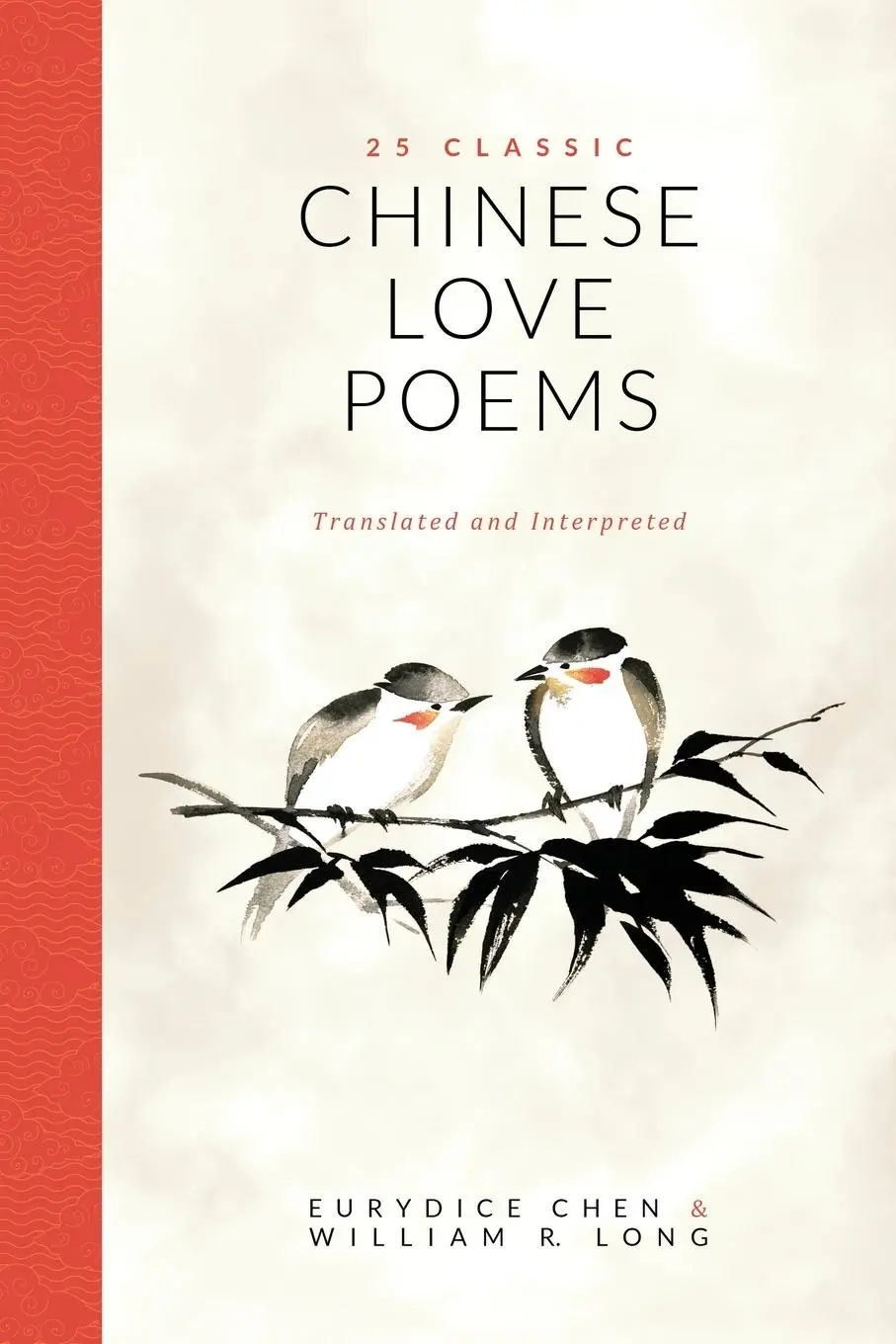 Cover: 9781735092706 | 25 Classic Chinese Love Poems | Translated and Interpreted | Buch