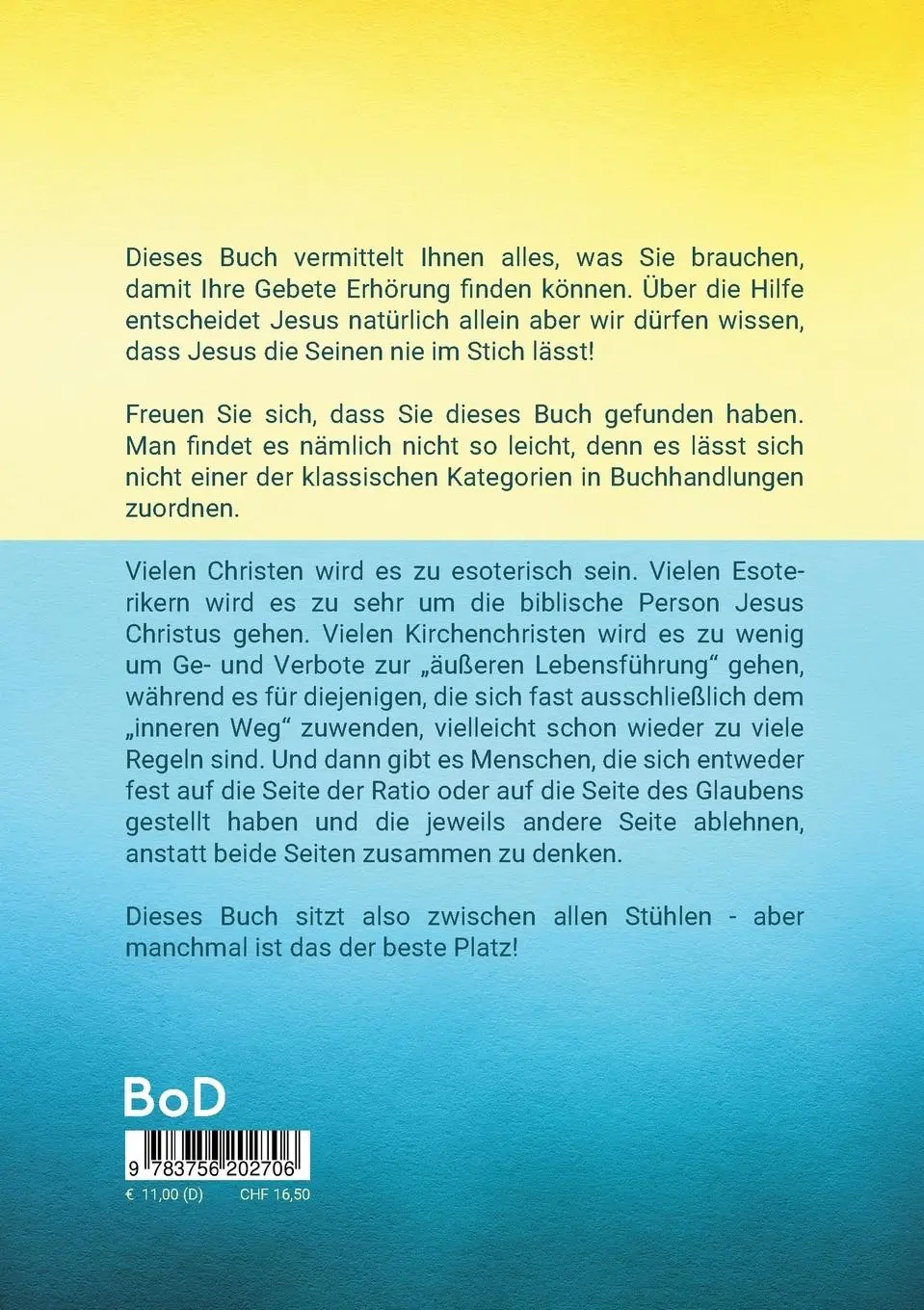 Rückseite: 9783756202706 | Gebets-Erhörung | Was zu tun ist, damit getan werden kann | Blask