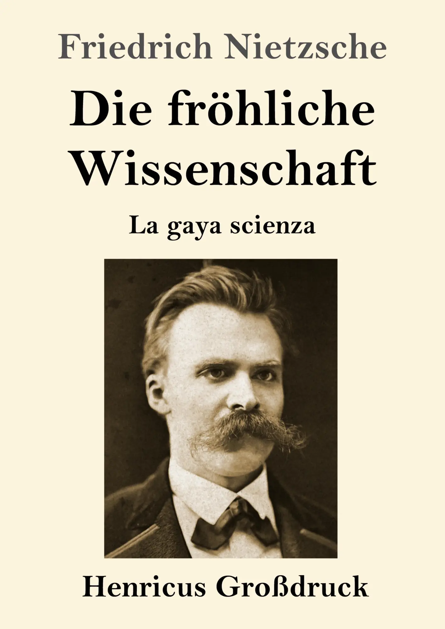 Cover: 9783847832706 | Die fröhliche Wissenschaft (Großdruck) | La gaya scienza | Nietzsche