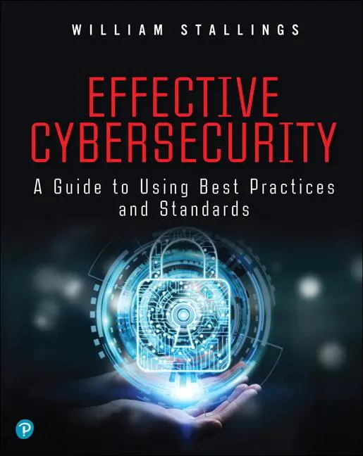 Cover: 9780134772806 | Effective Cybersecurity | William Stallings | Taschenbuch | Englisch