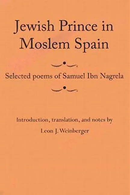 Cover: 9780817352806 | Jewish Prince in Moslem Spain | Selected Poems of Samuel Ibn Nagrela