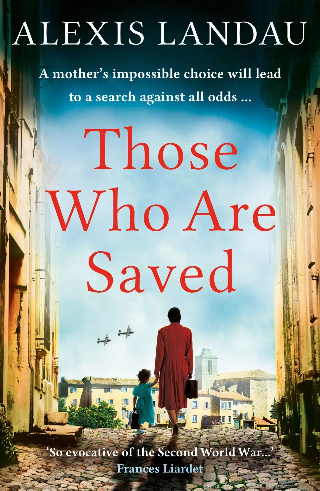 Cover: 9781398702806 | Those Who Are Saved | A gripping and heartbreaking World War II story