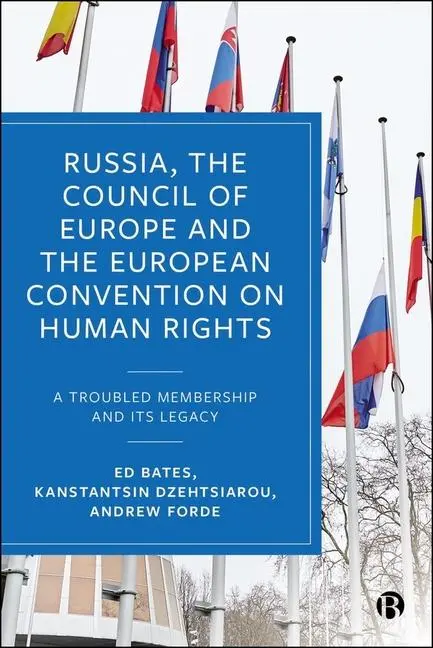Cover: 9781529232806 | Russia, the Council of Europe and the European Convention on Human...