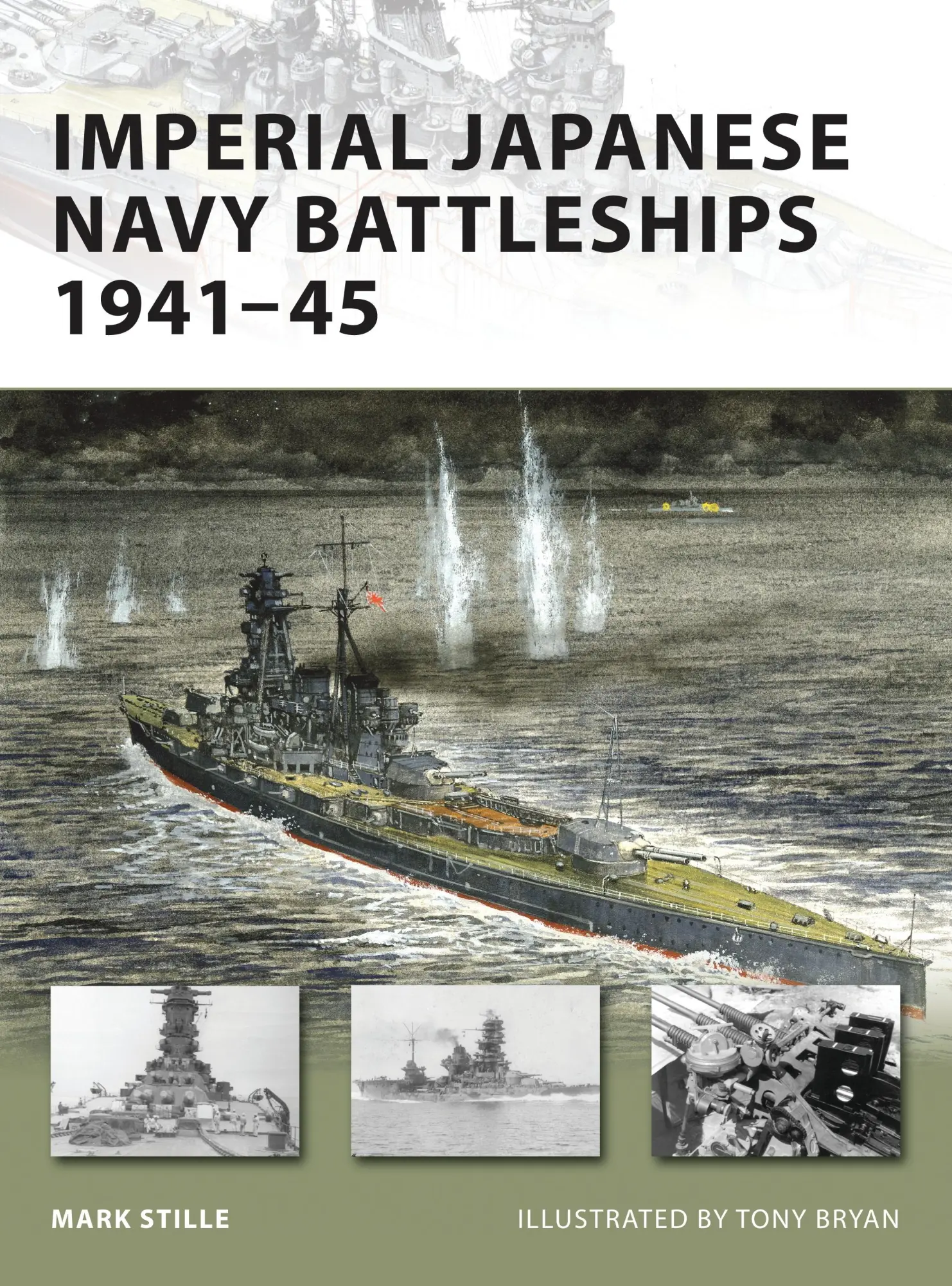 Cover: 9781846032806 | Imperial Japanese Navy Battleships 1941-45 | Mark Stille | Taschenbuch