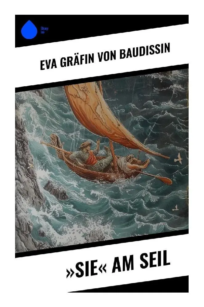 Cover: 9788028352806 | »Sie« am Seil | Eva Gräfin von Baudissin | Taschenbuch | Deutsch