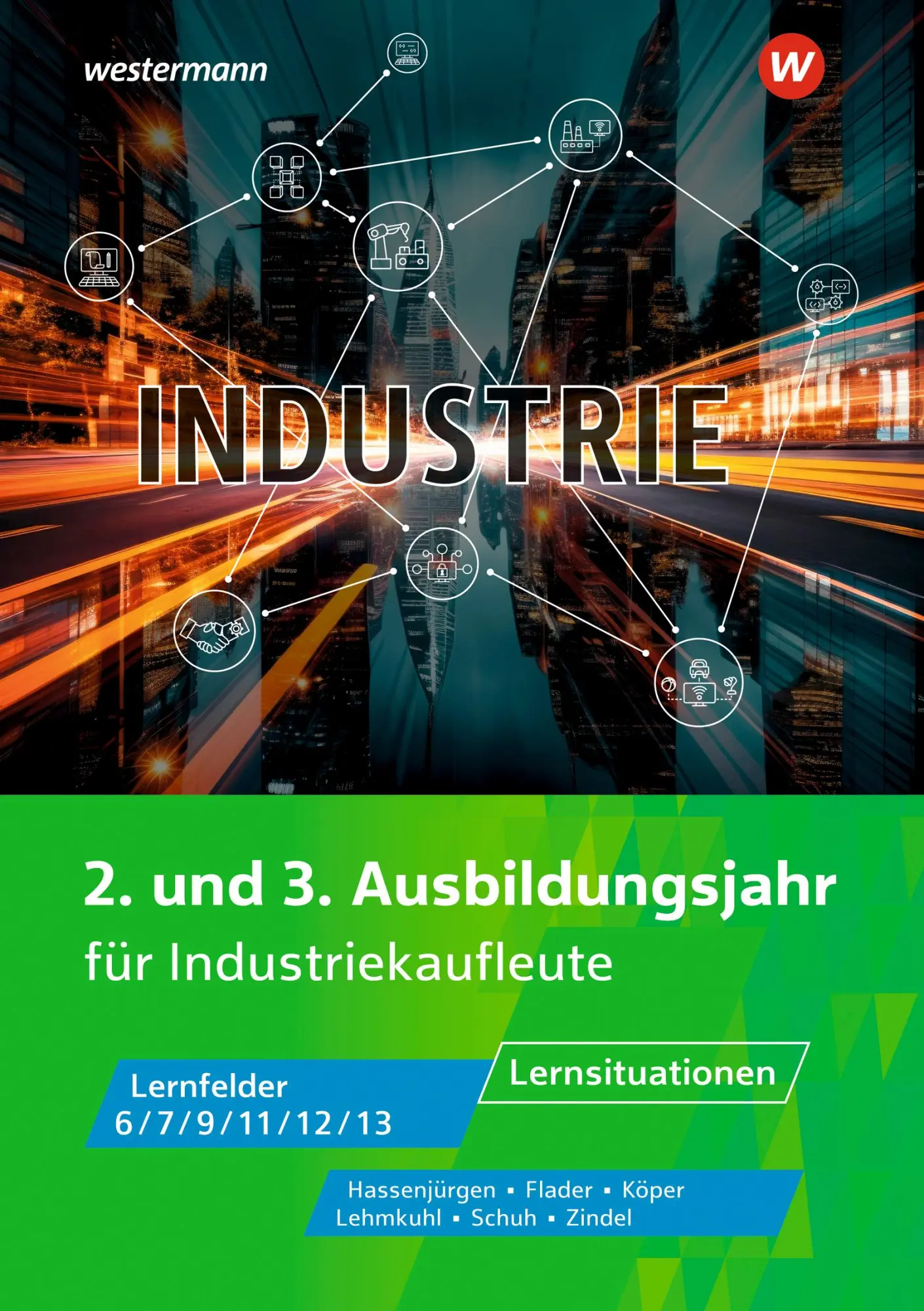 Cover: 9783427122906 | Industrie | 2. und 3. Ausbildungsjahr Lernsituationen | Flader (u. a.)