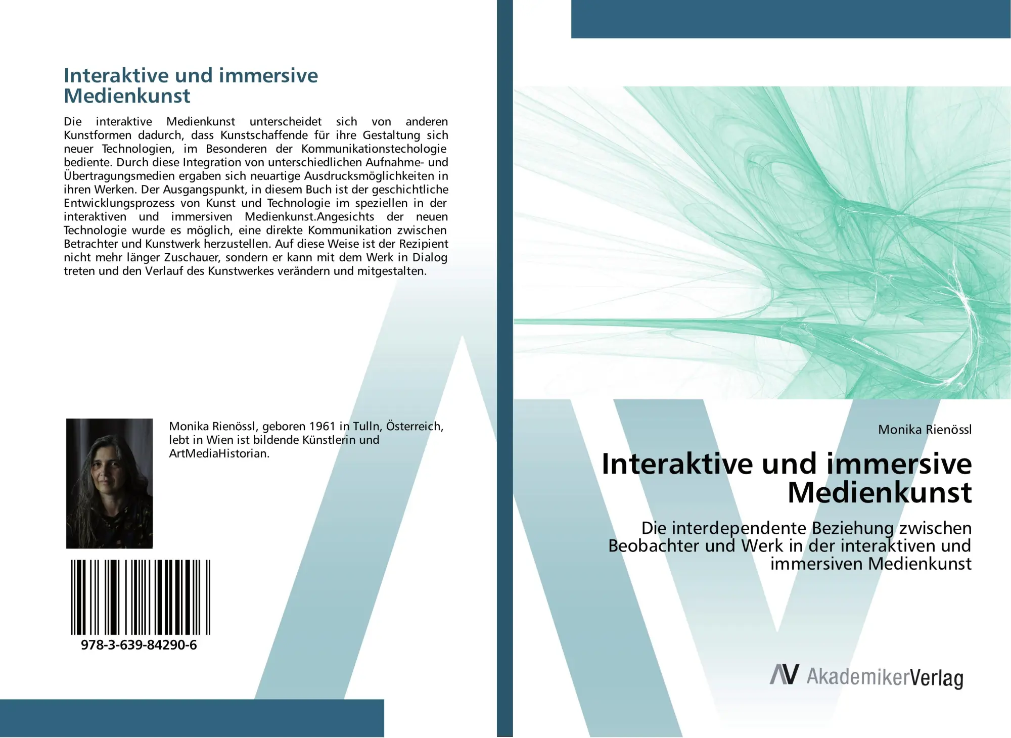 Cover: 9783639842906 | Interaktive und immersive Medienkunst | Monika Rienössl | Taschenbuch