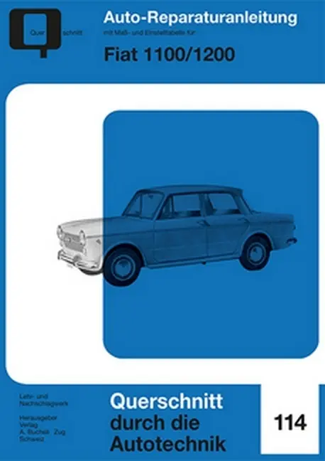 Cover: 9783716822906 | Fiat 1100 / 1200 | Taschenbuch | 106 S. | Deutsch | 2018 | bucheli