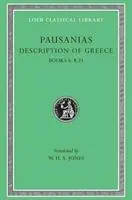 Cover: 9780674993006 | Description of Greece | Books 6-8.21 | Pausanias | Buch | Gebunden