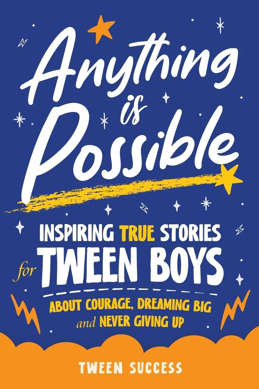 Cover: 9781915833006 | Anything is Possible | Tween Success (u. a.) | Taschenbuch | Englisch