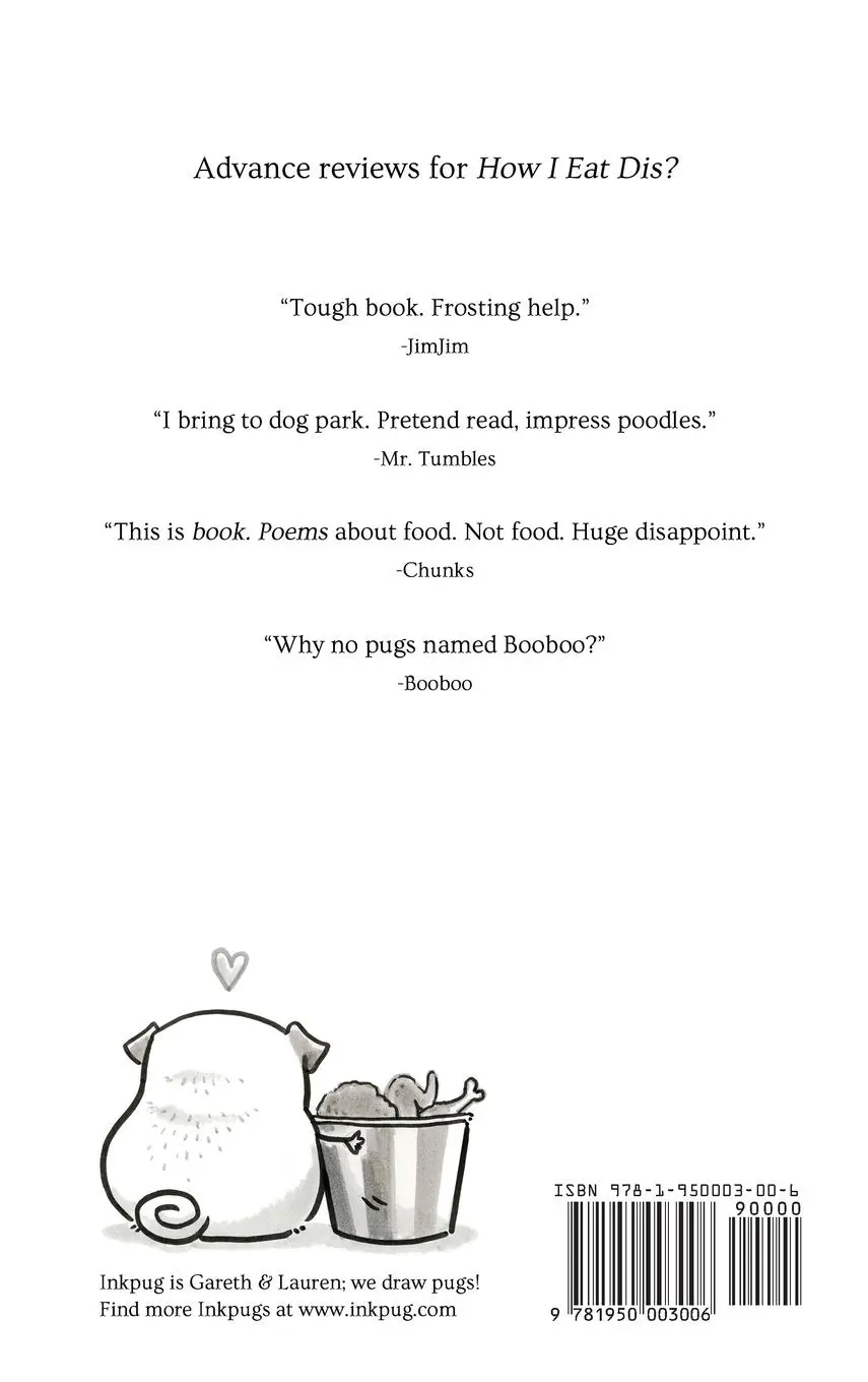 Rückseite: 9781950003006 | How I Eat Dis? | A Collection of Pug Poetry by Inkpug | Inkpug (u. a.)