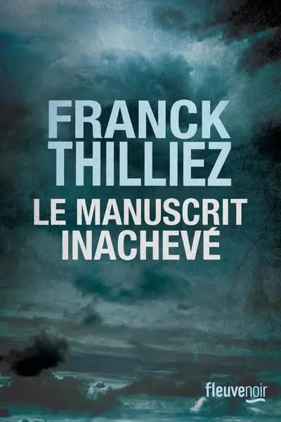 Cover: 9782266293006 | Le Manuscrit inachevé | Franck Thilliez | Taschenbuch | 624 S. | 2019
