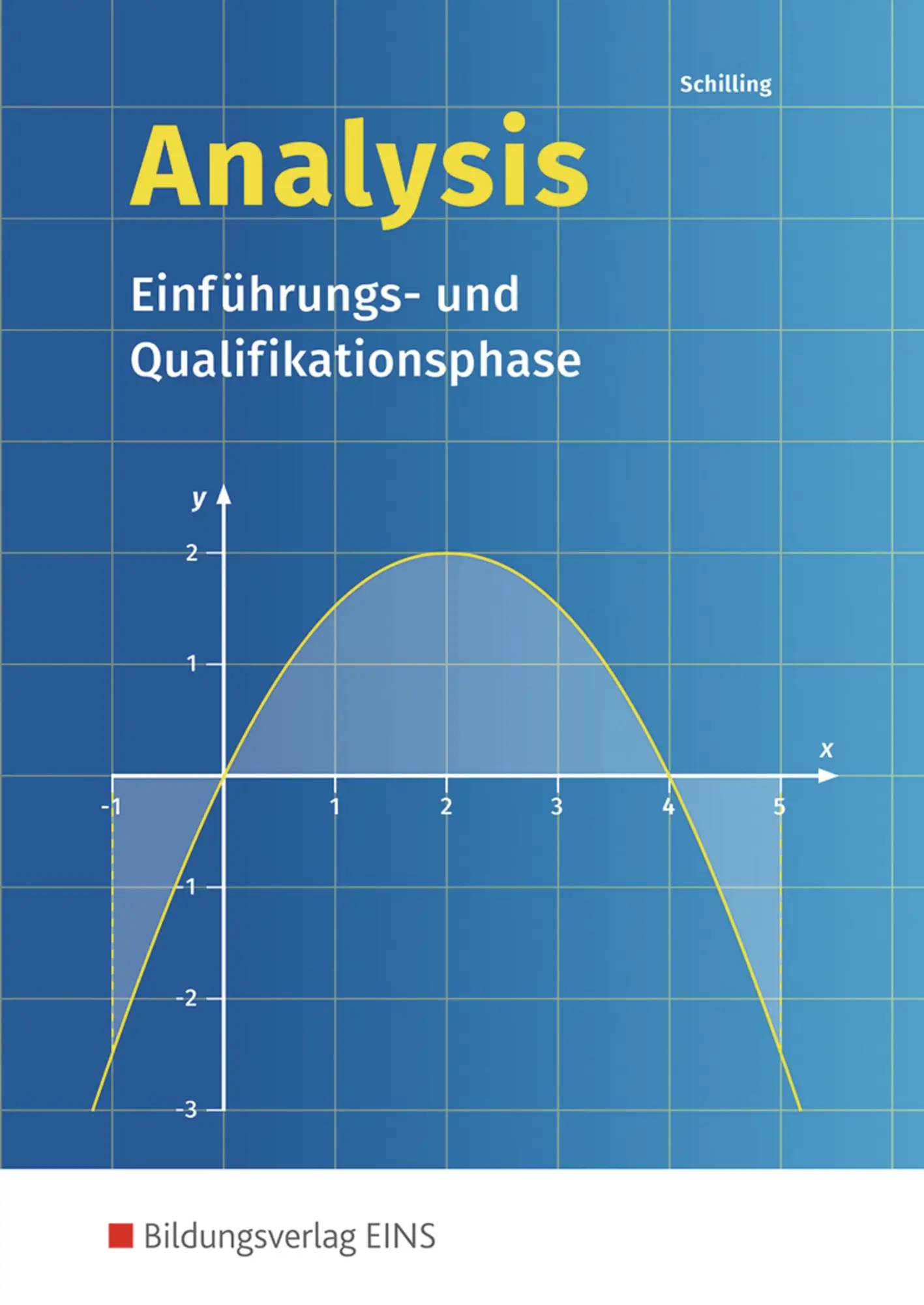 Cover: 9783441323006 | Analysis. Einführungs- und Qualifikationsphase: Schulbuch | Schilling