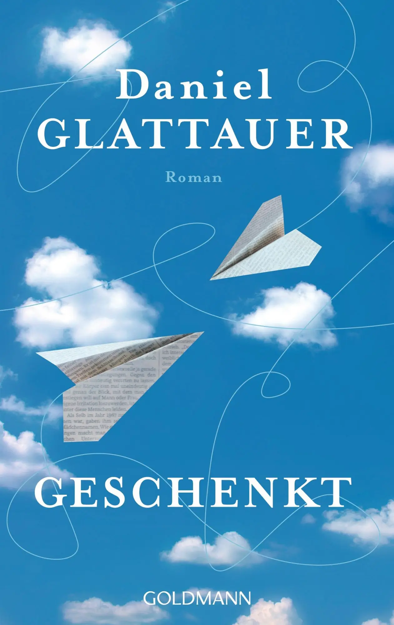 Cover: 9783442483006 | Geschenkt | Daniel Glattauer | Taschenbuch | 336 S. | Deutsch | 2016