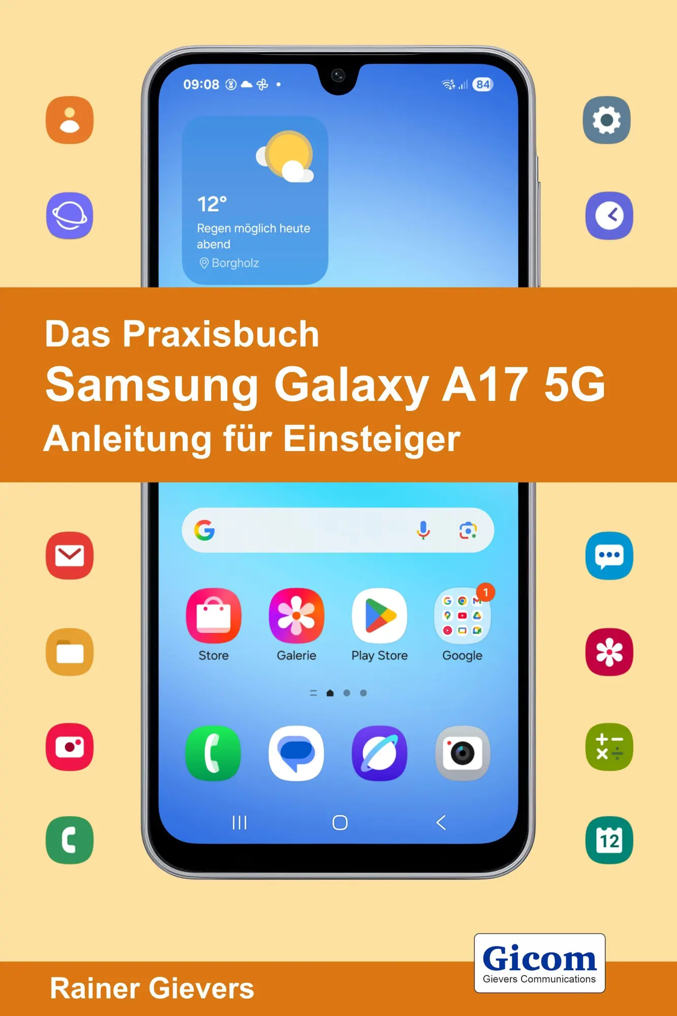 Cover: 9783964693006 | Das Praxisbuch Samsung Galaxy A17 5G - Anleitung für Einsteiger | Buch