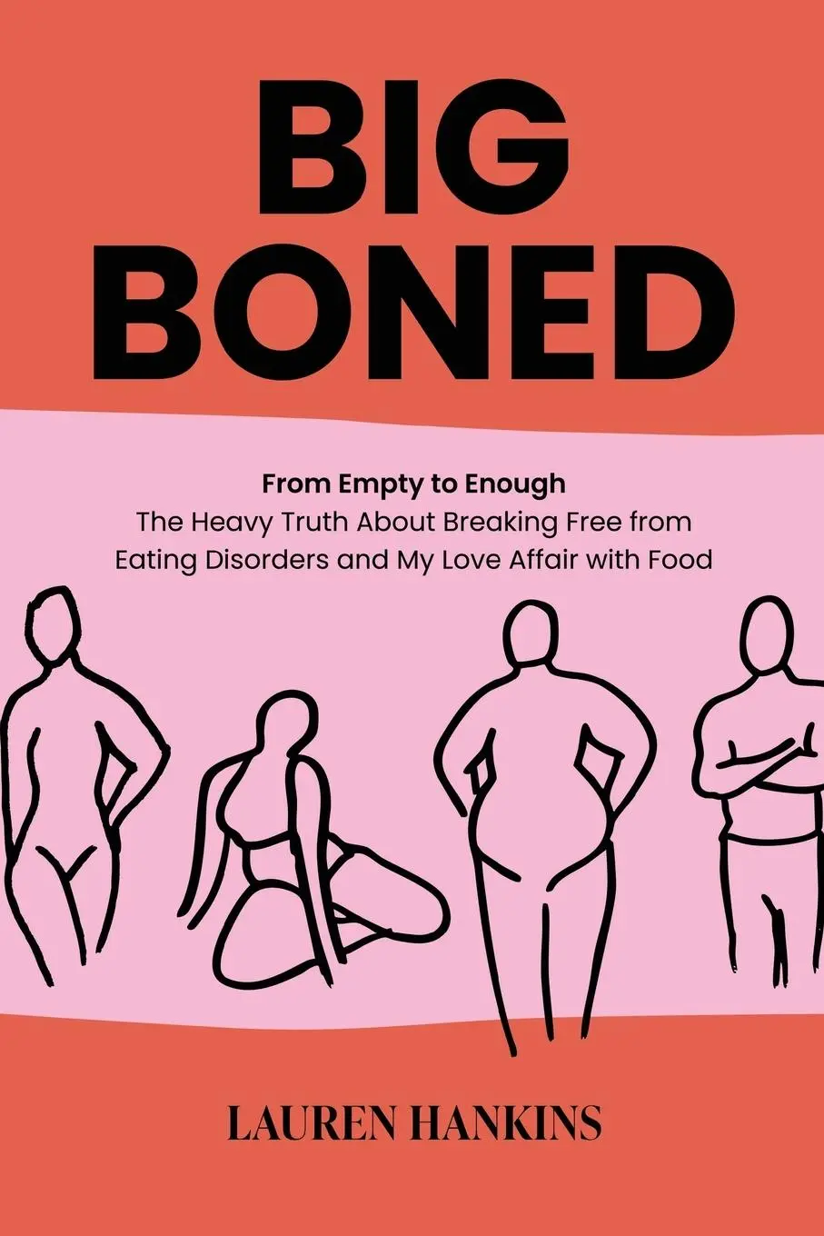 Cover: 9798896943006 | Big-Boned | Lauren Hankins | Taschenbuch | Englisch | 2025