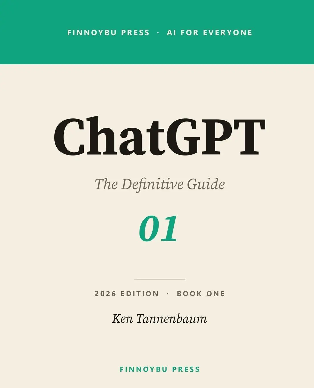 Cover: 9798950533006 | ChatGPT | Ken Tannenbaum | Taschenbuch | AI for Everyone | Englisch
