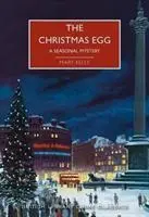 Cover: 9780712353106 | The Christmas Egg | A Seasonal Mystery | Mary Kelly | Taschenbuch